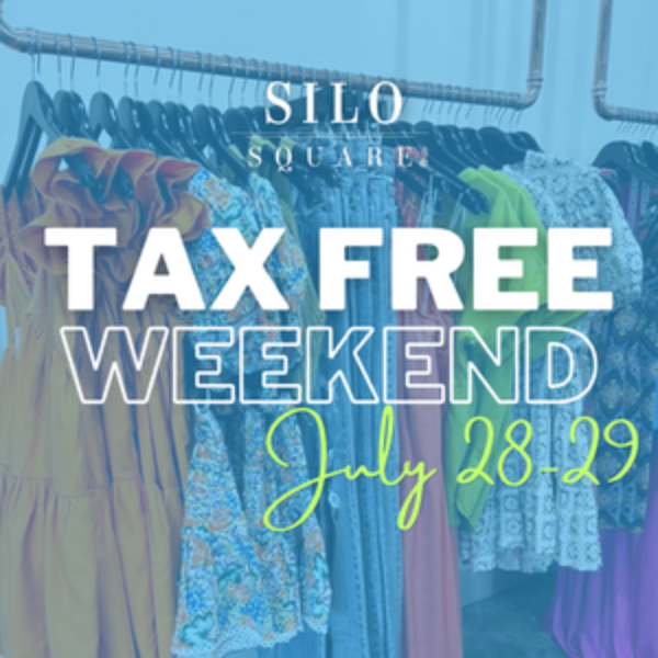 Tax Free Weekend at Silo Square