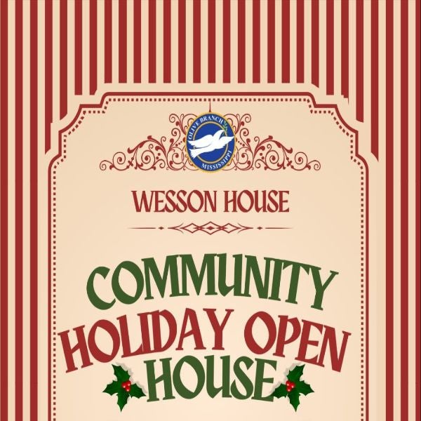 Wesson House Community Holiday Open House