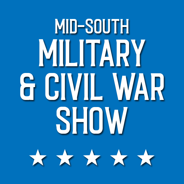 More Info for Mid-South Military & Civil War Show