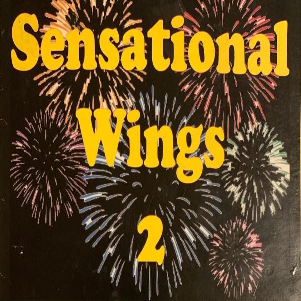 Sensational Wings 2 & Things
