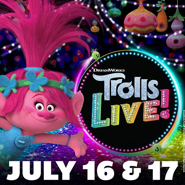 More Info for Trolls Live!