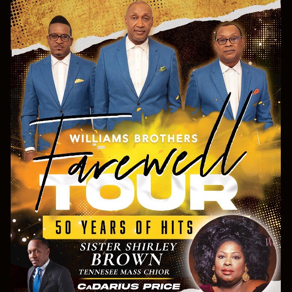 The Williams Brothers Farewell Tour: 50 Years of Hits