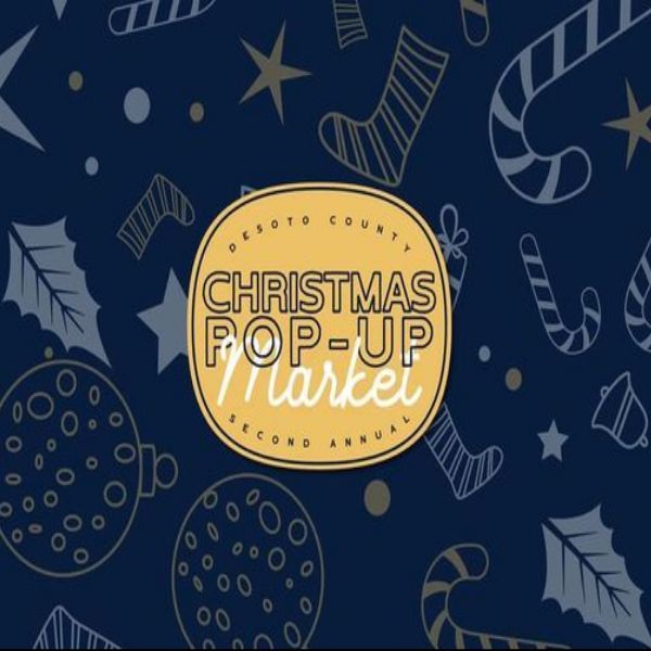 2nd Annual DeSoto County Christmas Pop-Up Market