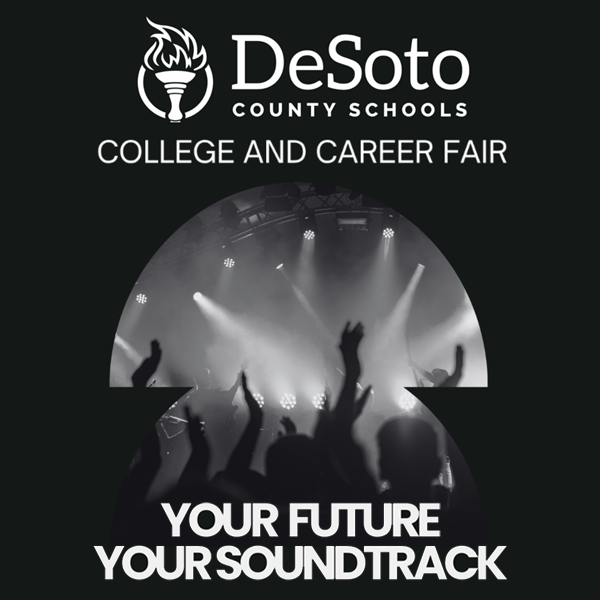 More Info for DeSoto County Schools College & Career Fair