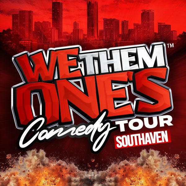 More Info for We Them Ones Comedy Tour